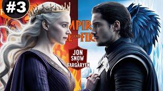 Dominion of Frost and Flame 3: Jon Snow and Daenerys | Game Of Thrones Audiobook