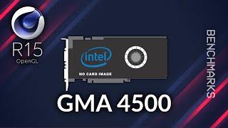 Cinebench R15 OpenGL Intel GMA 4500