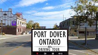  Relaxing 4K Drive Through Port Dover, Ontario!  Discover Scenic Lakeside Views  ️