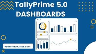 Tally Prime 5.0 Dashboards: Report Analysis Made Simple I Reports Tiles I #vedantacourses