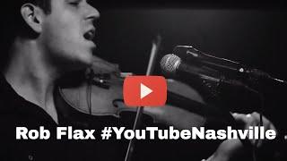 Rob Flax Live at #YouTubeNashville: "Photosynthesis"