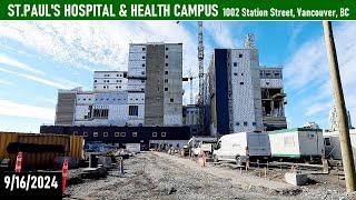 9/16/2024 ST.PAUL'S HOSPITAL & HEATH CAMPUS, 1002 Station Street, Vancouver, BC