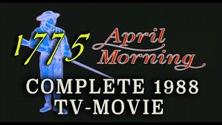 "April Morning" (1988) - Excellent Battle of Lexington 1775 TV Movie