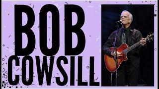 BOB COWSILL INTERVIEW ~ Steve Ludwig's Classic Pop Culture at PlanetLudwig.com