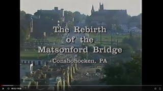 Conshohocken Bridge History