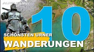 Die 10 schönsten Urner Wanderungen