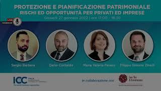 Protezione e Pianificazione Patrimoniale: rischi ed opportunità per Privati ed Imprese