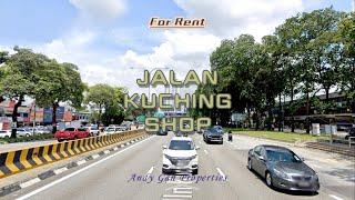 [For Rent]  LIMITED + STRATEGIC Adjoining Shoplot facing to main busies Jalan Kuching.