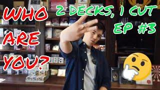 2 DECKS, 1 CUT EPISODE 3 WITH HARRY NARDI (Magic Review)