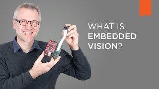 What is embedded vision? – Vision Campus