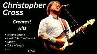 Christopher Cross Greatest Hits 