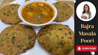 Bajra Masala Poori | Methi Masala Poori | Pearl millet Breakfast Recipe | Bajra Methi ka Nashta