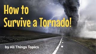 How to Survive a Tornado! + Free Printable Worksheet Lesson (for ESL Teachers & Learners)