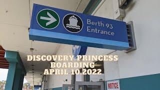 Boarding Discovery Princess April 10, 2022 Los Angeles World Cruise Center Pier 93