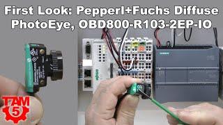 First Look: Pepperl+Fuchs Diffuse Photo Eye, OBD800-R103-2EP-IO