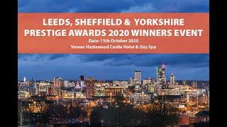 Leeds, Sheffield & Yorkshire Prestige Awards Event 2020