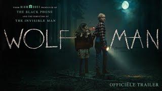 Wolf Man | Officiële Trailer