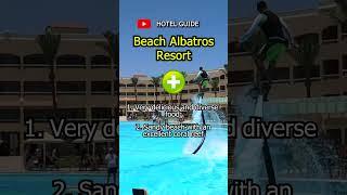 Beach Albatros Resort PROS&CONS #shorts