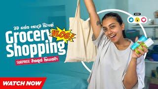 ඔයාලට මගෙන් තෑග්ගක් Grocery shopping vlog | shanudrie vlogs