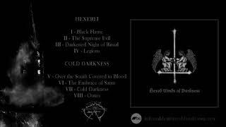 Hexerei/Cold Darkness (CHILE) - Hexed Winds of Darkness (Full Split)