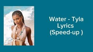 Water - Tyla - Lyrics (speed-up)