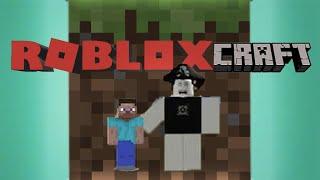 RobloxCraft???