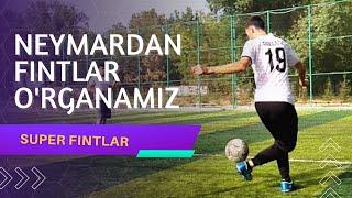 Neymardan 2ta Fint O'rganamiz | @chiroylifintlar