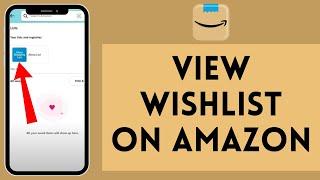 How to View Wishlist on Amazon (2024) | See Wishlist on Amazon