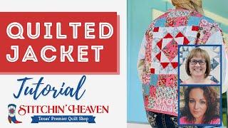 Quilted Jacket - Stitchin' with Abby