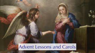 Advent Lessons and Carols, Nov. 28, 2021 - Trinity Episcopal Cathedral, Little Rock, AR