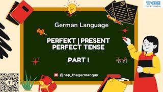 L37 Perfekt | Present Perfect Tense in German Language Part 1