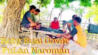 Roby Suai Cover Fulan Naroman 2024