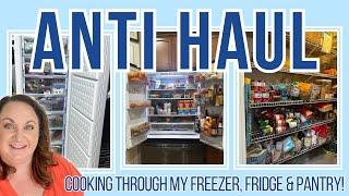 ANTI HAUL | Cooking through my fridge, freezer and pantry to minimize food waste