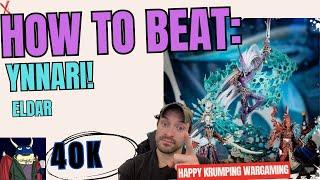 "How to Beat Ynnari – Outsmart the Trickiest Aeldari (Eldar) Detachment!" Warhammer 40k