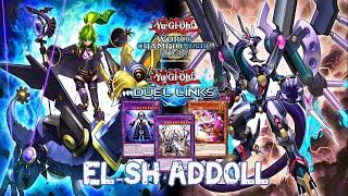 "EL SHADDOLL" IN WORLD CHAMPIONSHIPS DUEL LINKS  REPLAY + DECKLIST [DUEL LINKS]