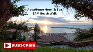 6AM Beach Walk @ AquaHouse Hotel & SPA / The Bay | Saints Constantine & Helena Bulgaria | July 2022