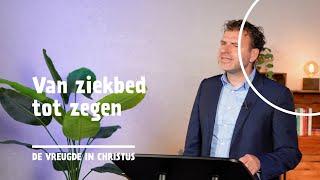 12 | Van ziekbed tot zegen | Filippenzen 2:25-30 | Leander Janse