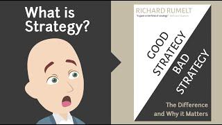 Good Strategy, Bad Strategy - Richard Rumelt - (No Fluff!)