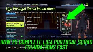 HOW TO COMPLETE LIGA PORTUGAL SQUAD FOUNDATIONS OBJECTIVES FAST! #FIFA22 ULTIMATE TEAM!