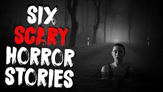 6 MOST TWISTED Reddit Scary Stories From The Internet | Reddit NoSleep Scary Stories