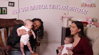 HOW WE TELL OUR IDENTICAL TWINS APART