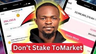 Before You STAKE Tomarket - Watch This Video || ToMarket Airdrop || How To Unstake Allocation