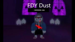 FDY Dust undertale judgement day