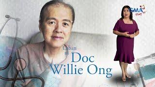 Kapuso Mo, Jessica Soho: Ang laban ni Doc Willie Ong