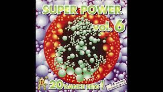 Super Power Vol. 6 - 20 Dance Hits