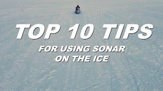 10 Tips for Ice Fishing With Sonar