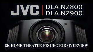 JVC DLA-NZ800 & DLA-NZ900 8K Home Theater Projector Overview