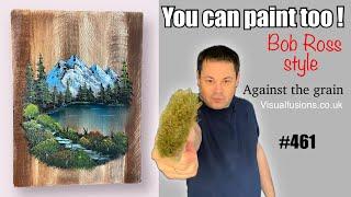 How to Paint a Wood Grain effect on canvas - Oil Painting 462 “ Against the grain 461 “ tutorial