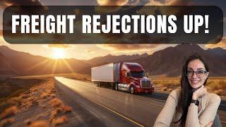 Trucking and Freight Market November 7, 2024: Rejection UP