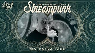 Wolfgang Lohr @ Streampunk - A Multi-Continent Online Festival (June 13th 2020)